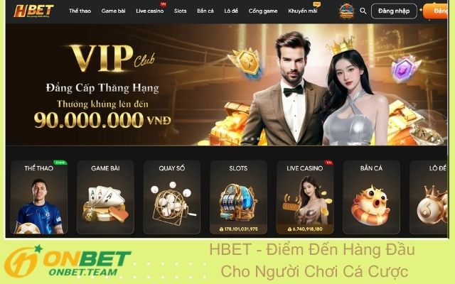 HBET - Điểm Đến Hàng Đầu Cho Người Chơi Cá Cược